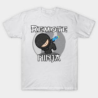 Remote Ninja! T-Shirt